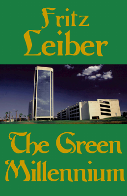 Fritz_Leiber_The_Green_Millennium_The_Gregg_Press_science_fiction.pdf